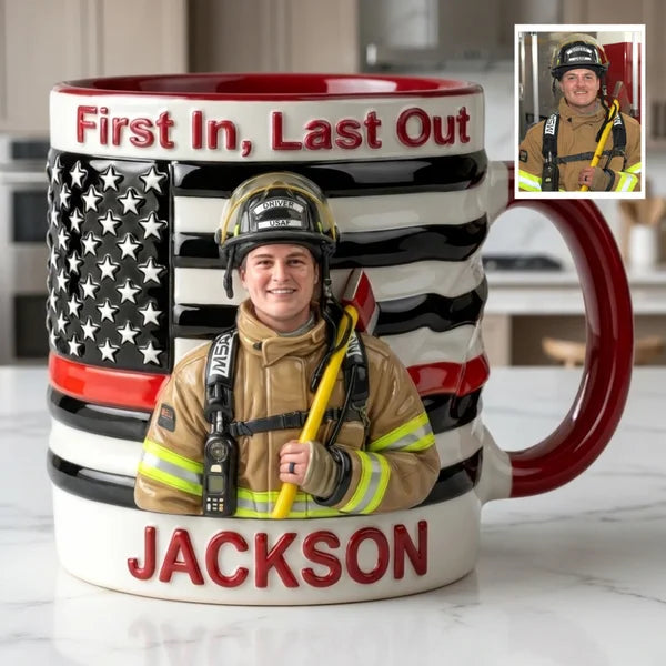 Personalized Firefighter Mug – Custom Photo Coffee Mug for Fireman, First In Last Out Mug, Gift for Firefighter, Custom Name Mug