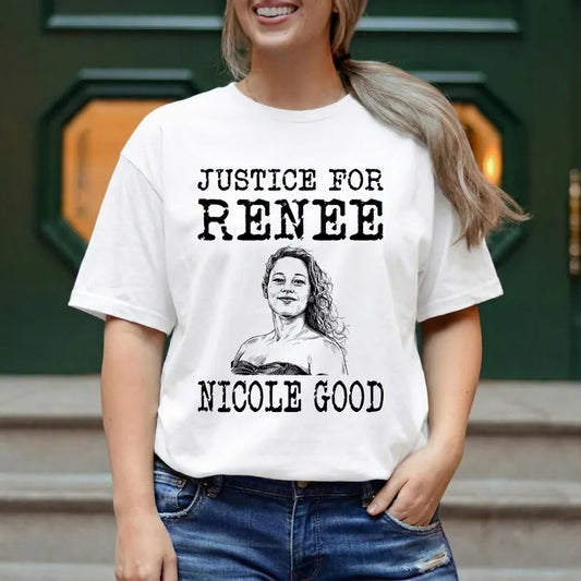 Justice for Renee Nicole Good Shirt, Minneapolis Protest Tee, Rip Renee Nicole Good Tshirt, Memorial Remembrance Tee, Minneapolis January 7